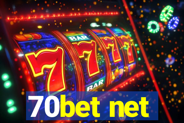 70bet net